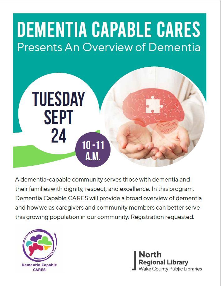 Dementia Capable CARES Presents an Overview of Dementia