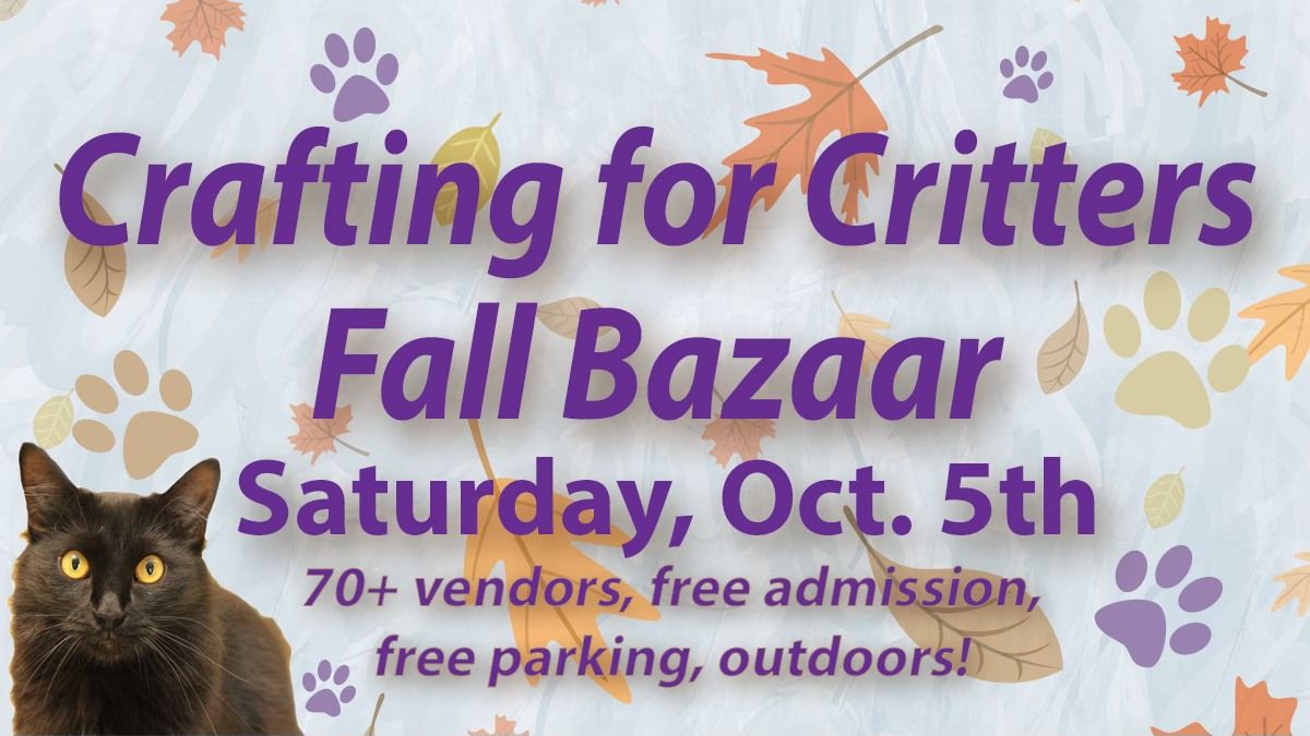 Crafting for Critters Fall Bazaar