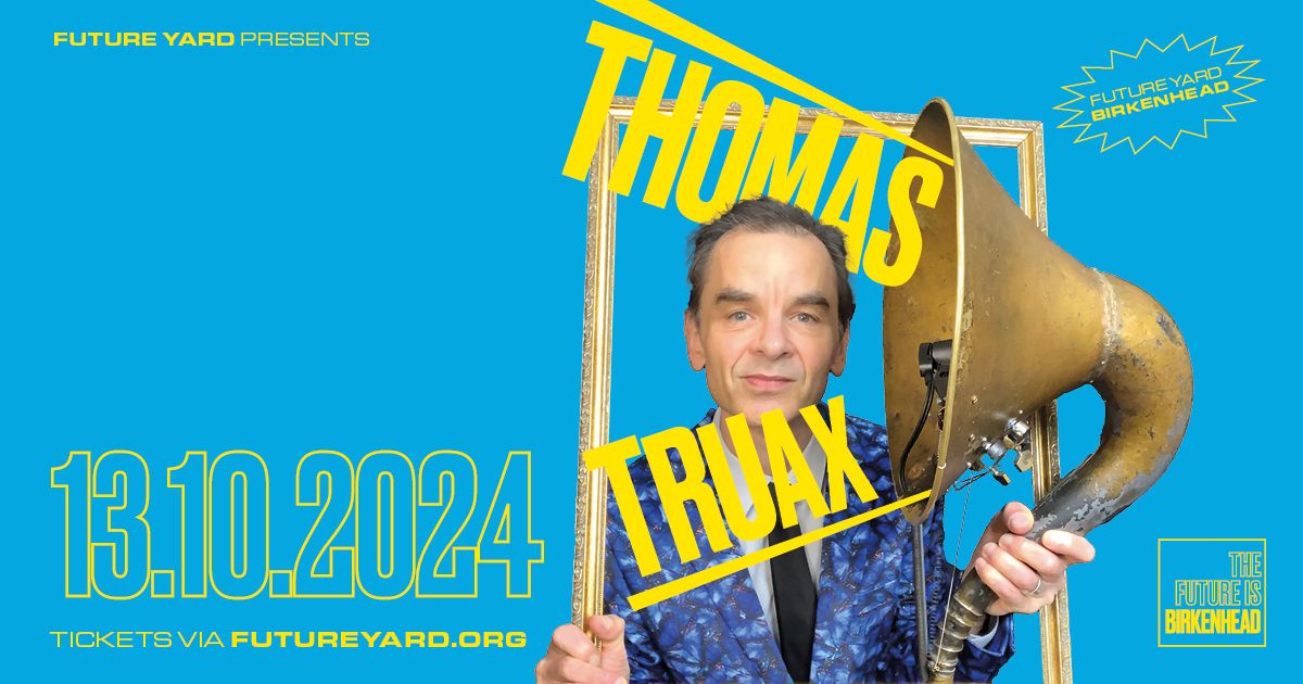 THOMAS TRUAX