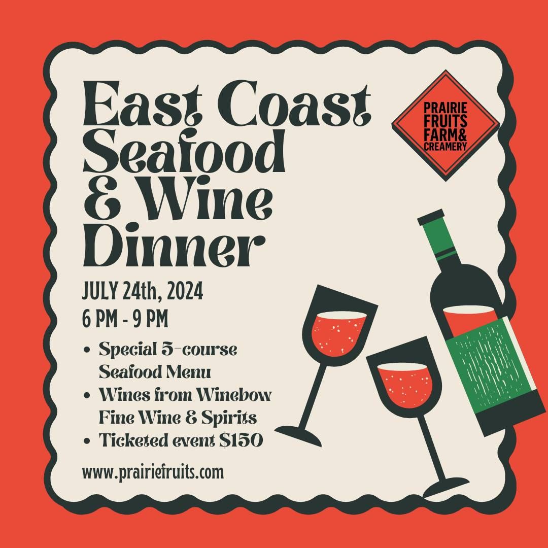 East Coast Seafood and Wine Dinner