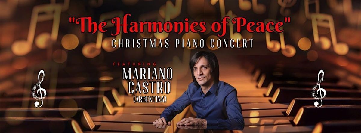 \u201cHarmonies of Peace\u201d  \u2013 Piano Christmas Concert