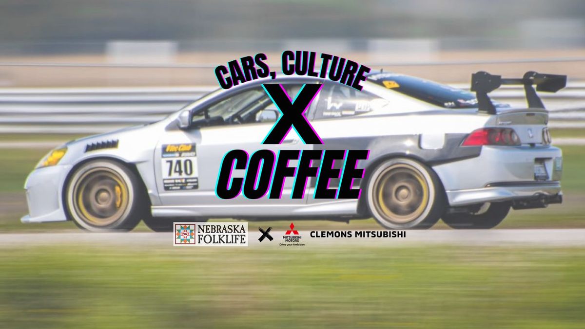 Cars, Culture, & Coffee - Summer Series