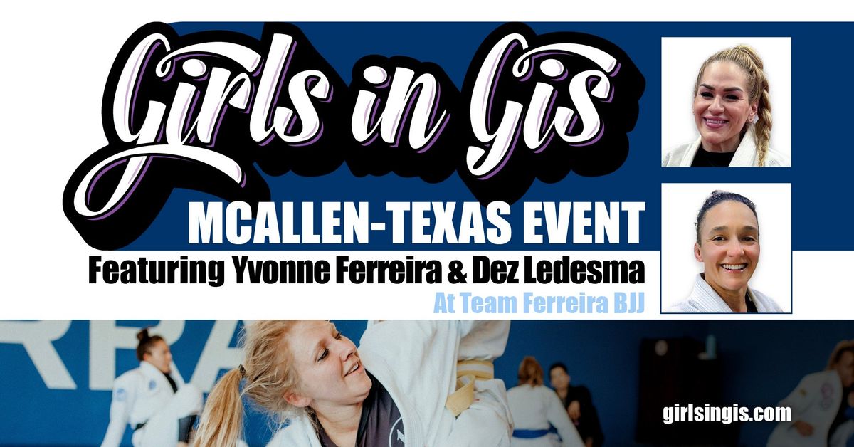 Girls in Gis Texas-McAllen Event