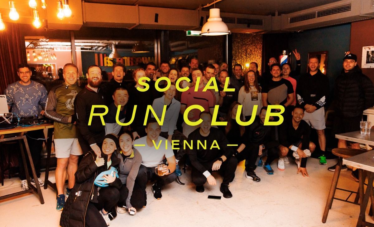 Social Run Club Vienna \u2606 MO. 13. J\u00e4nner 2025 \u2606 25hours Hotel Wien