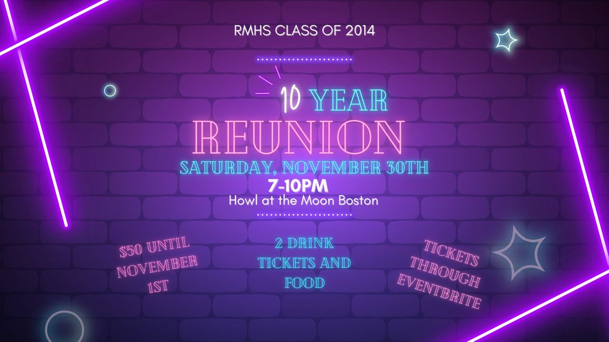 RMHS 2014 10 Year Reunion