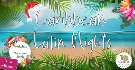 Caribbean Latin Nights - Salsa & Bachata