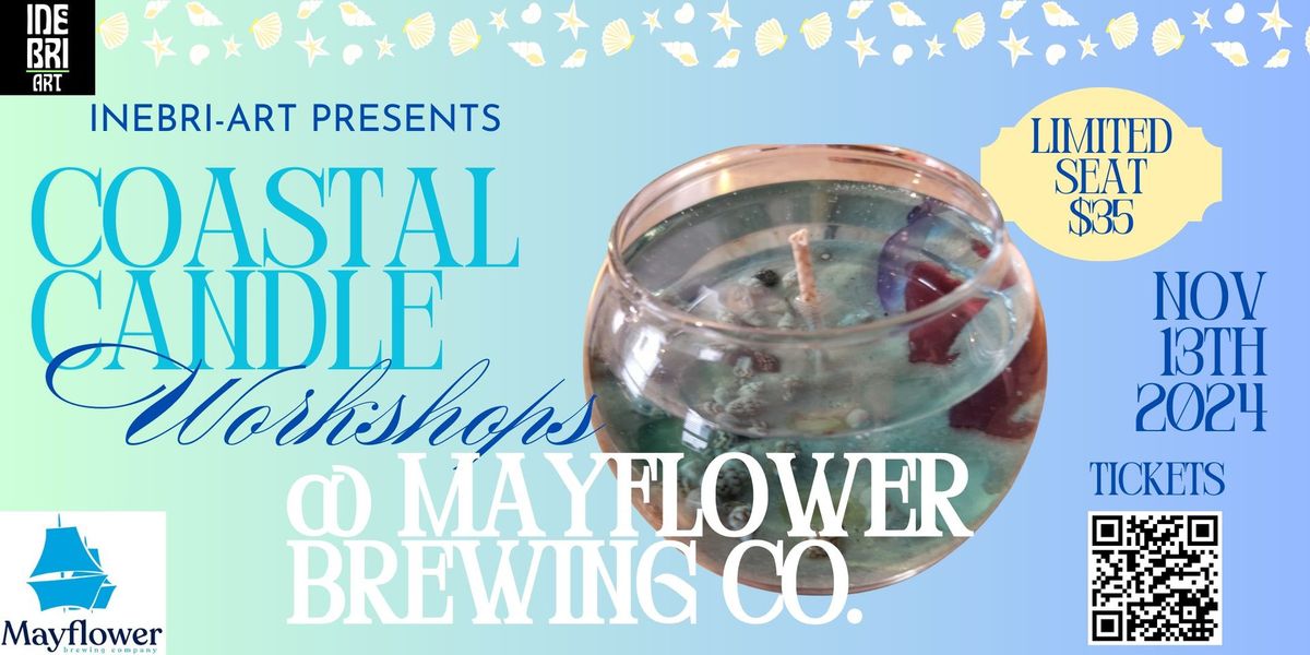 Coastal Candle Workshop @ Mayflower Brewing Co