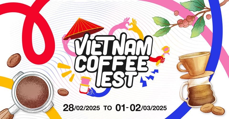 Vietnam Coffee Festival 2025 - L\u1ec5 H\u1ed9i C\u00e0 Ph\u00ea Vi\u1ec7t Nam 