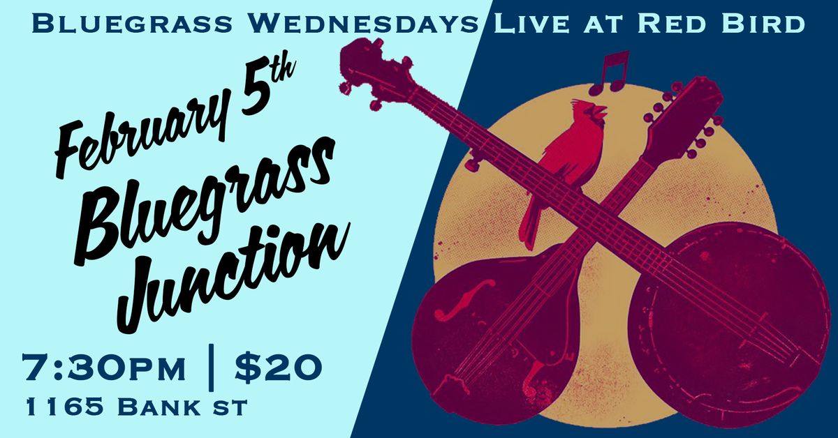 Bluegrass Wednesdays - Bluegrass Junction