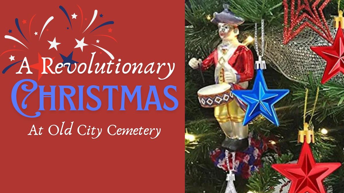 A Revolutionary Christmas & Colonial Market