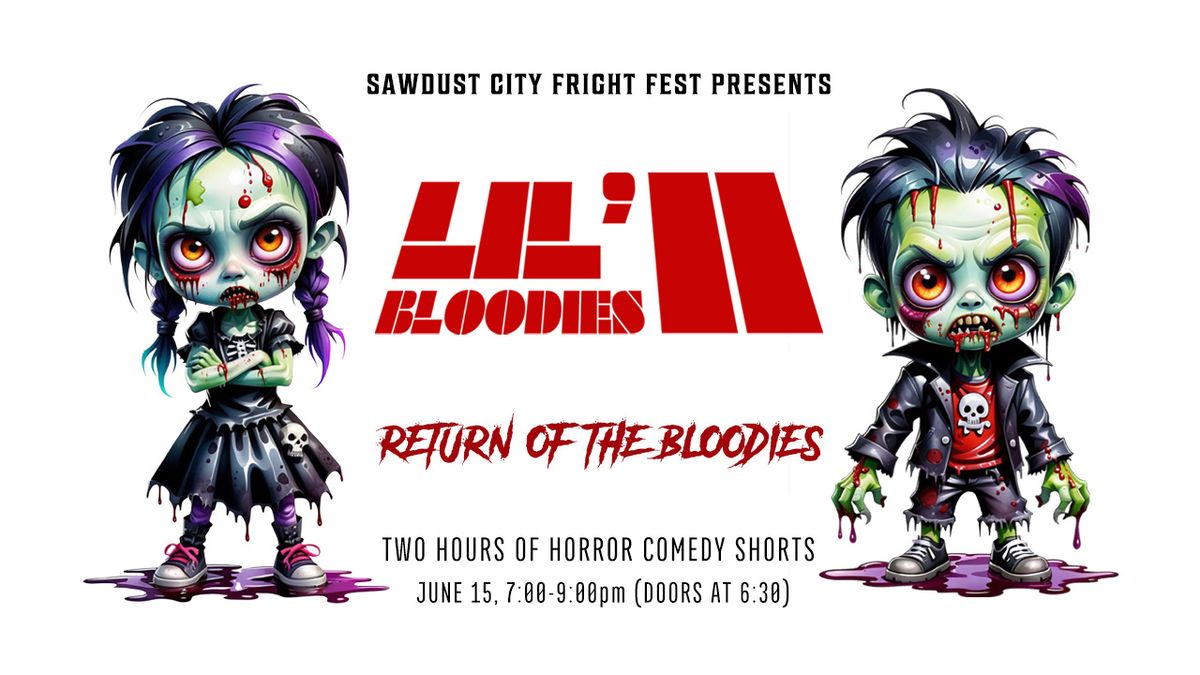 Lil' Bloodies II: Return of the Bloodies