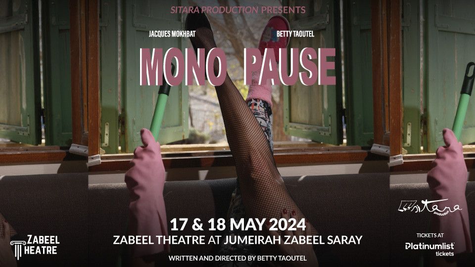 Mono-Pause play by Betty Taoutel featuring Jacques Mokhbat at Zabeel Theatre, Dubai