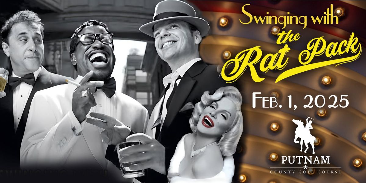 Swinging with The Rat Pack LIVE at Putnam County Golf Course