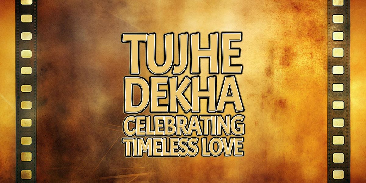 Tujhe Dekha : Let's Fall in Love... Again - Leicester