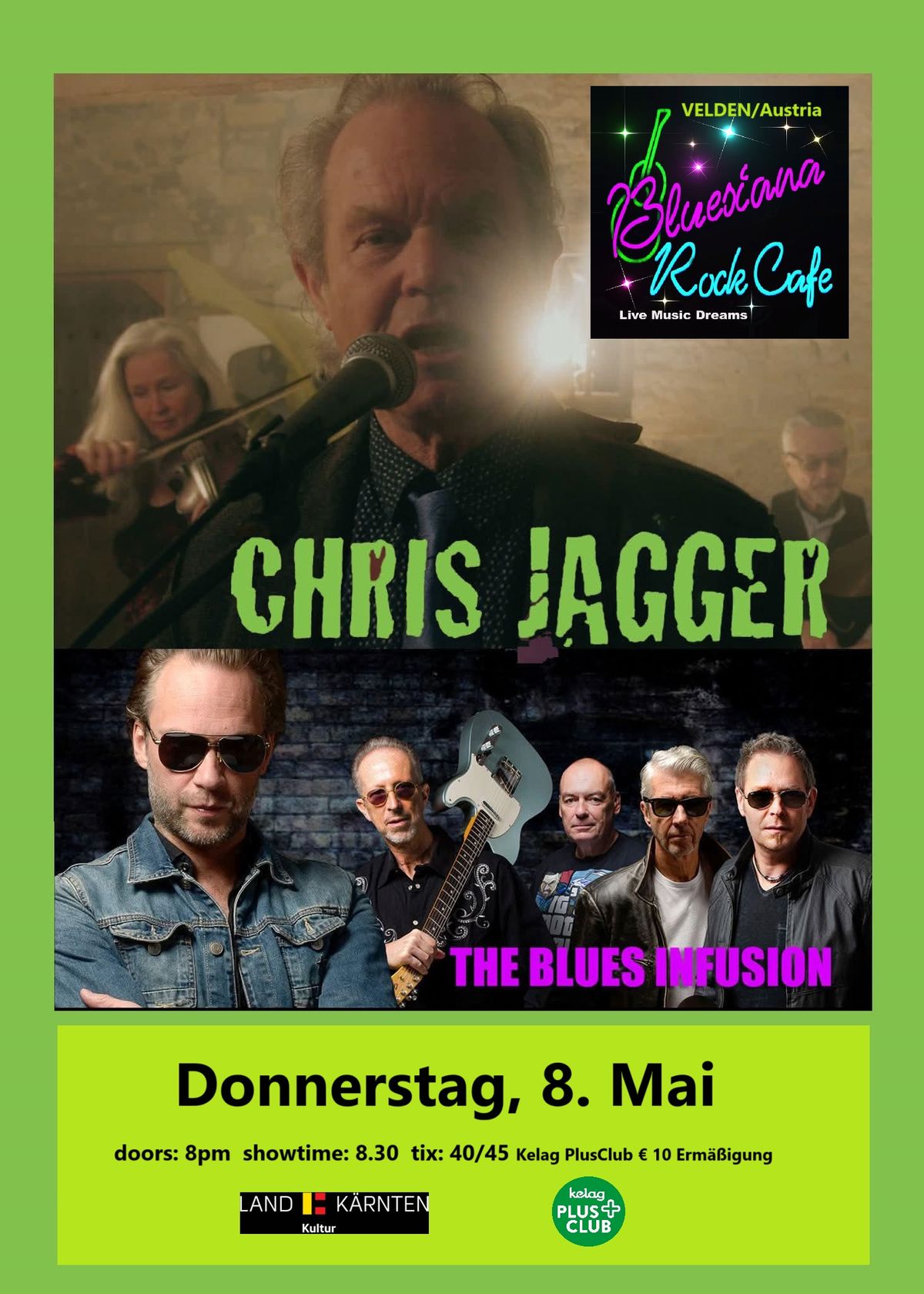 CHRIS JAGGER  support The Blues Infusion