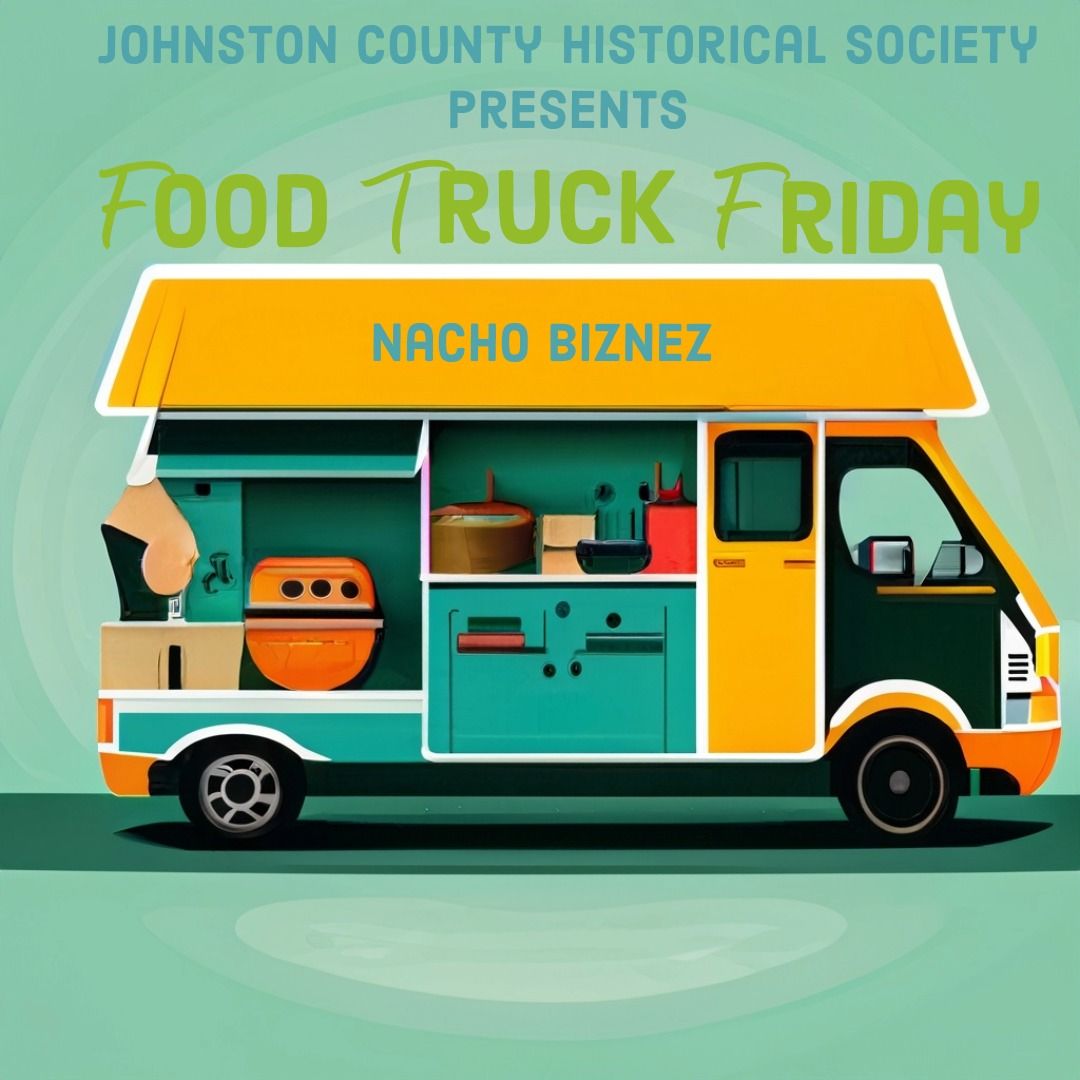 Food Truck Friday featuring Nacho Biznez