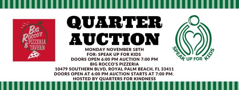 Quarter Auction for Speak up for Kids 