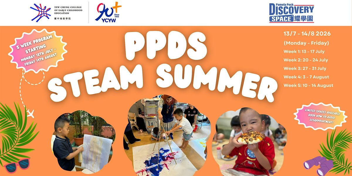 PPDS STEAM Summer Camp 2026: Week 1: 13 - 17 July 2026 (Mon to Fri)