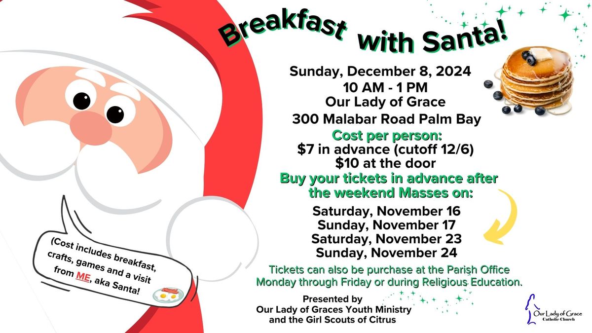 Breakfast with Santa at Our Lady of Grace 12\/8\/24