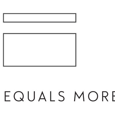 Less Equals More