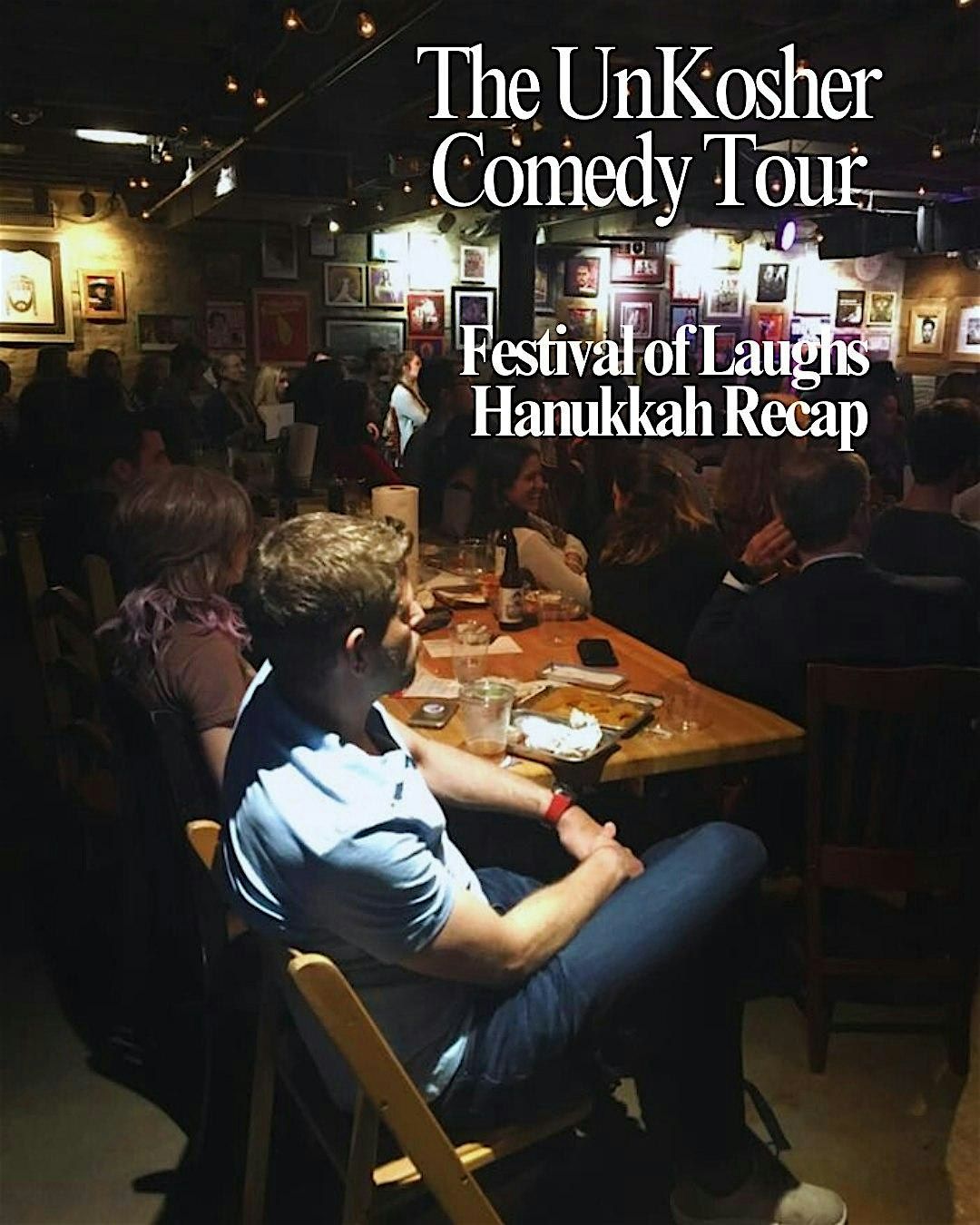 The UnKosher Comedy Tour: Festival of Laughs Recap