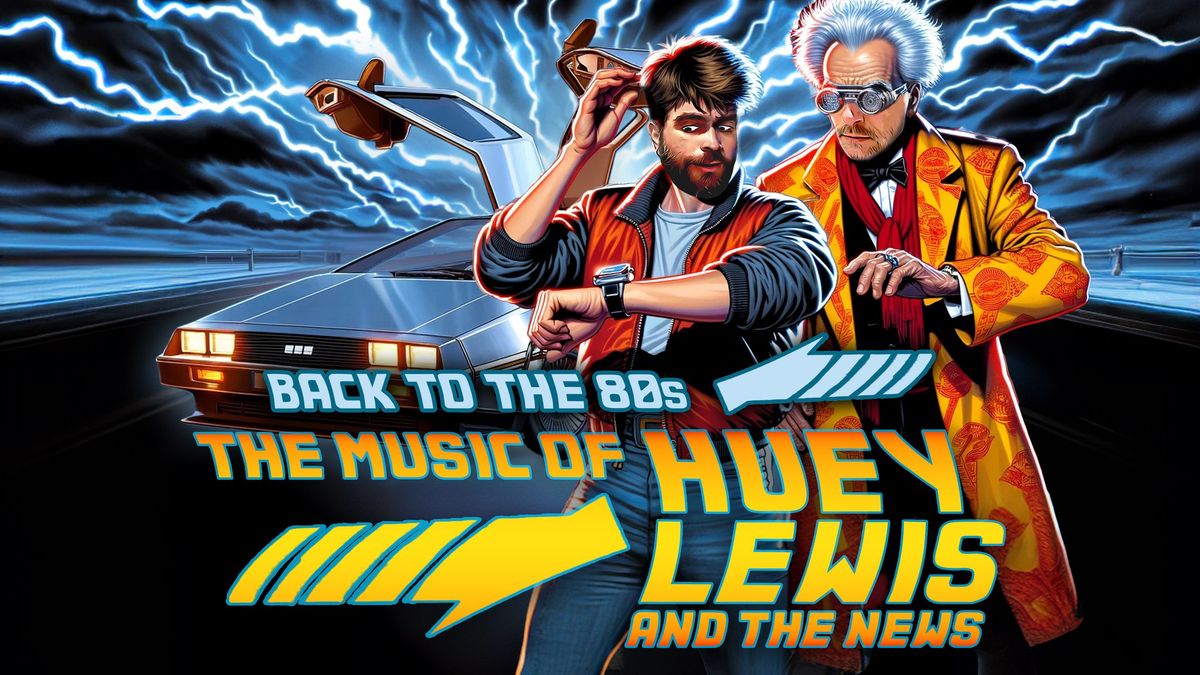 Back to the 80s \u2013 The Music of Huey Lewis and the News | Fasching, Stockholm