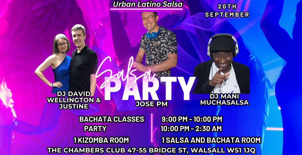 Urban Reignited \ud83c\udf1fSalsa&Bachata room \ud83c\udf89 Kizomba room\ud83c\udf89Jose PM\u2728Dj Mani\u2728Dj David Wellington&Justine