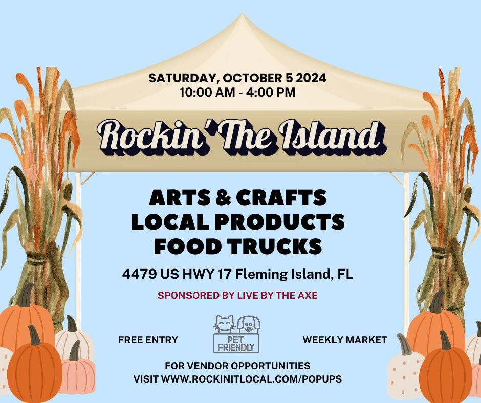 Rockin The Island - Fleming Island Vendor Market