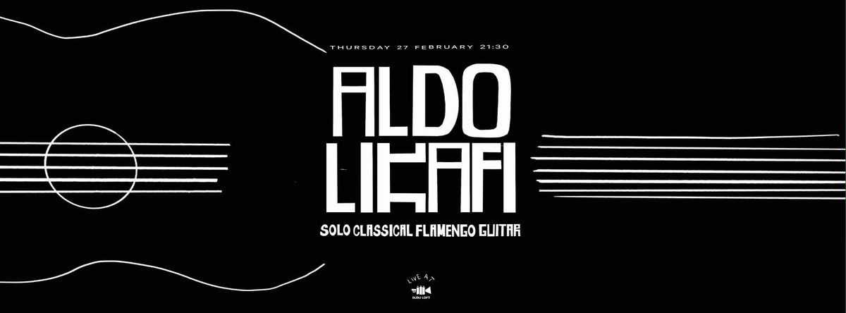 ALDO LIKAFI- SOLO CLASSICAL & FLAMENCO GUITAR