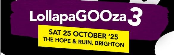 LollapaGOOza 3