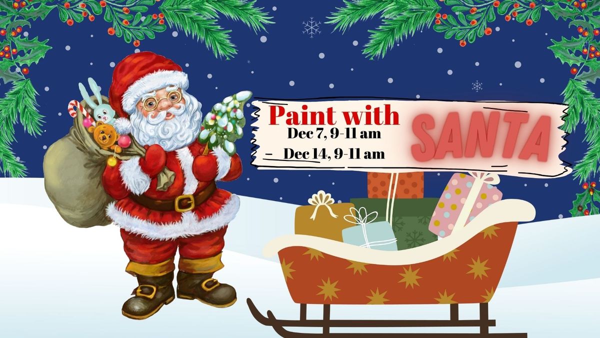 Paint with Santa!