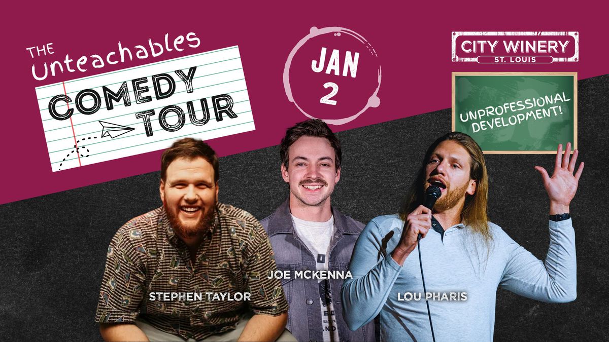 Unteachables Comedy Tour at City Winery STL