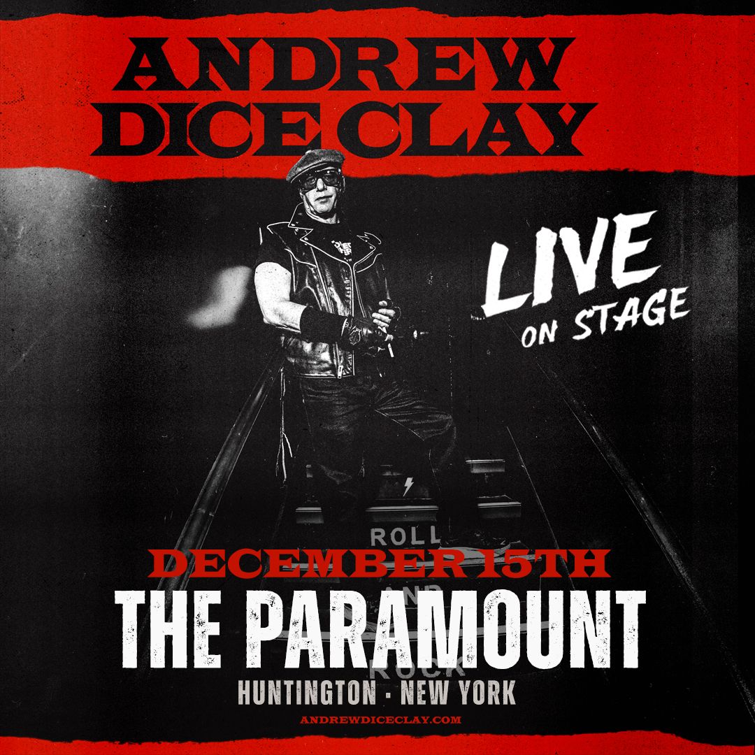 Andrew DICE Clay \u201cLive on Stage\u201d