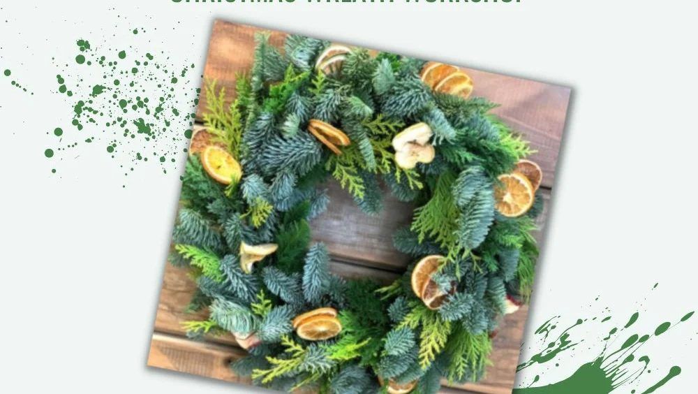 Christmas Wreath Making Workshop