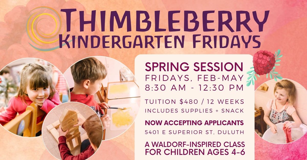 Thimbleberry Kindergarten Fridays