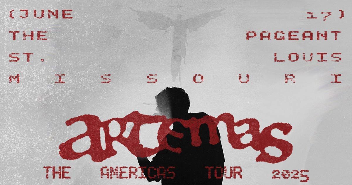 The Americas Tour 2025 - Artemas at The Pageant