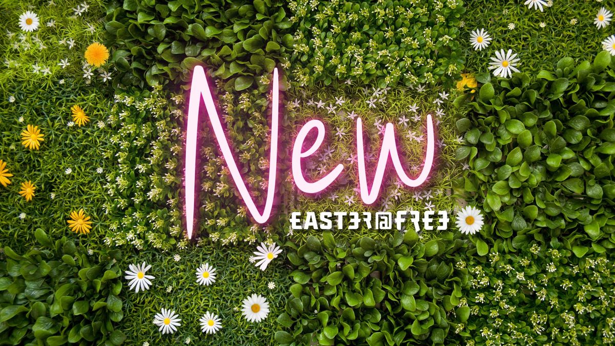 NEW- EASTER @ FREE CHURCH \/ Sunnyside- Times and Details TBD