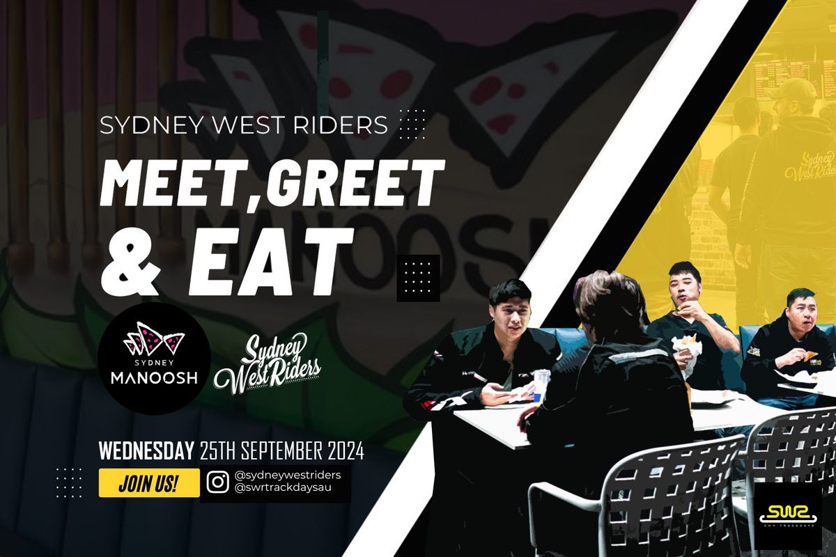 SWR Meet, Greet and Eat No.7 - Sydney Manoosh