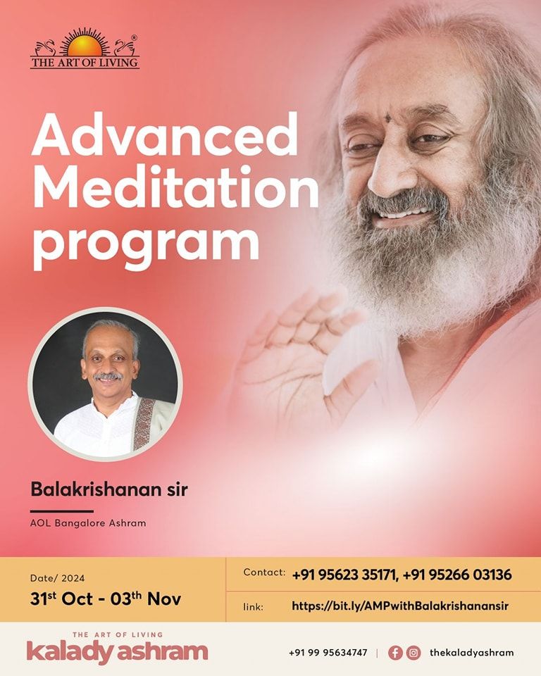 THE ART OF LIVING Advanced Meditation program with Balakrishanan sir