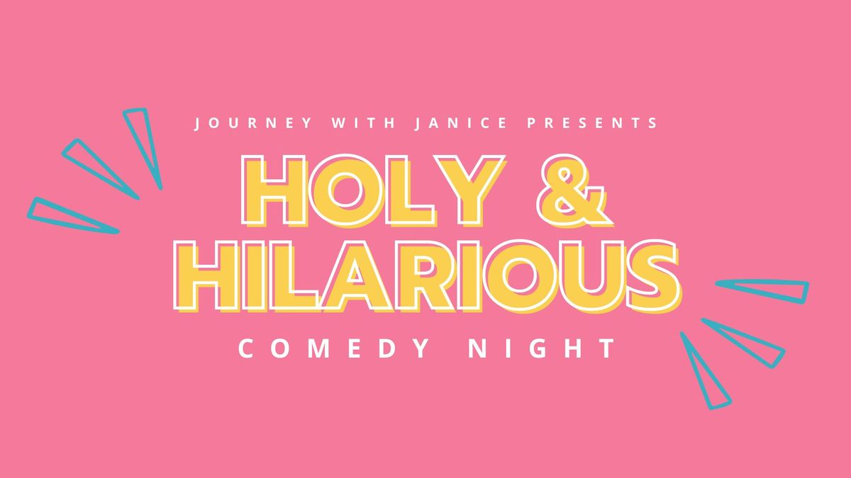 Holy & Hilarious Comedy Fundraiser Event