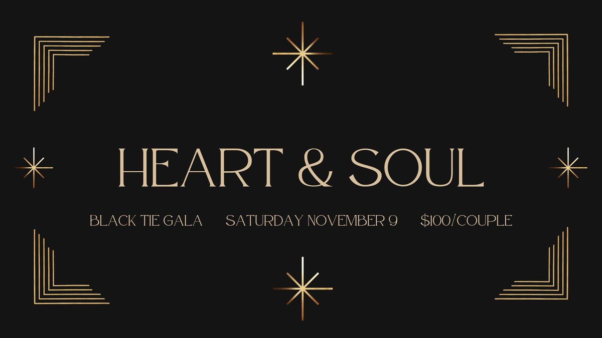 Heart & Soul Gala