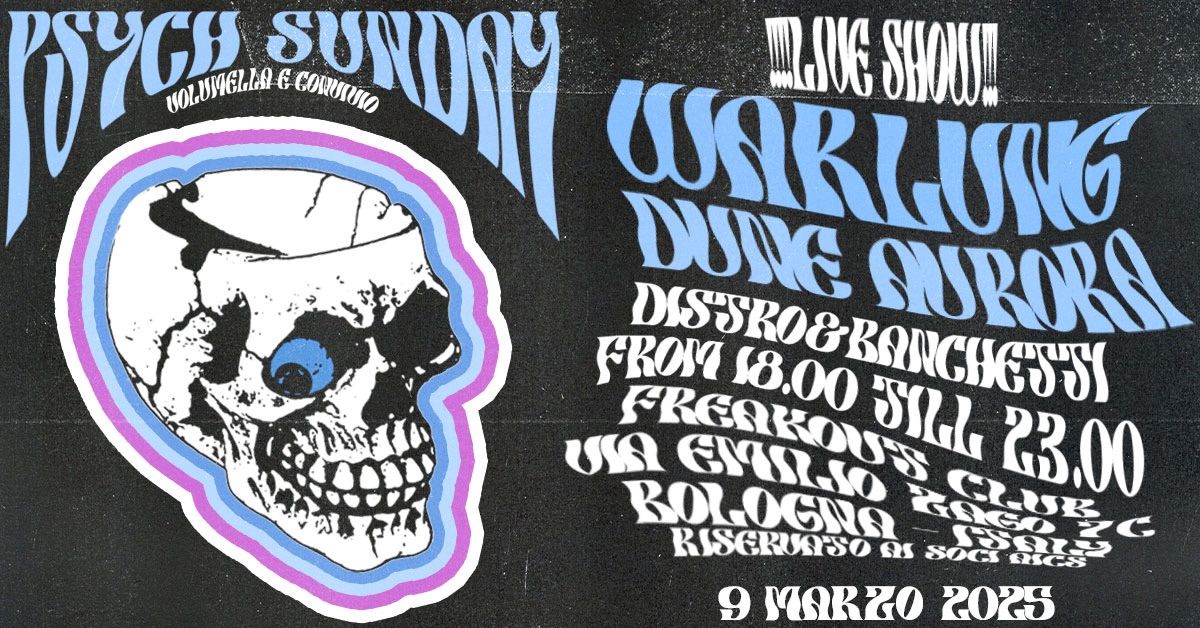 PSYCH SUNDAY Vol. V: Warlung, Dune Aurora