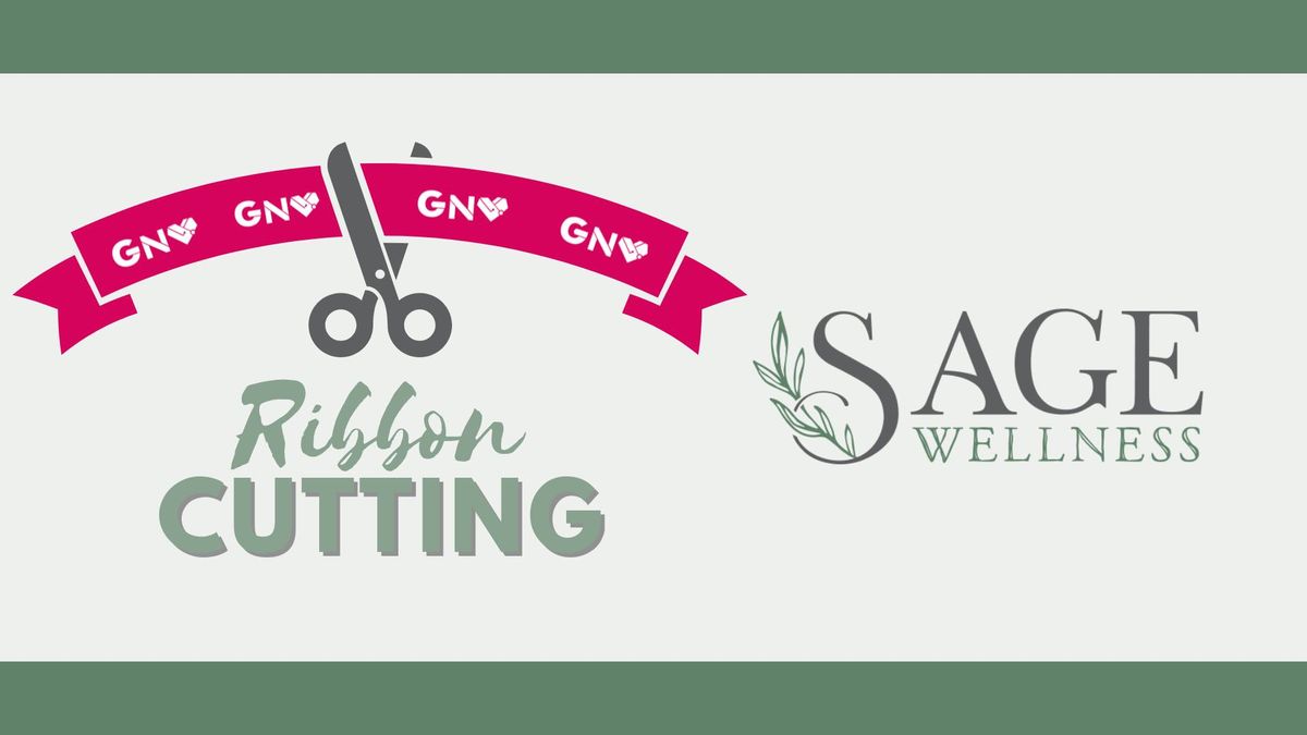 Sage Wellness Ribbon Cutting 