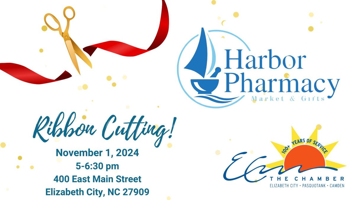 Harbor Pharmacy Ribbon Cutting Share: