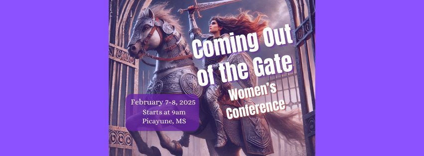 COMING OUT OF THE GATES Women's Conference