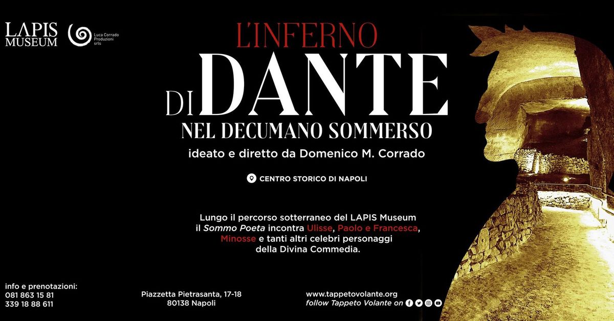 L\u2019Inferno di Dante nel Decumano Sommerso di Napoli