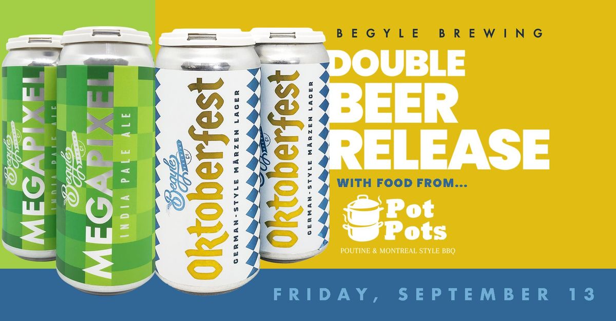 Double Beer Release + POUTINE!