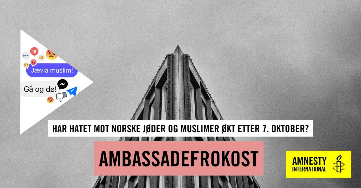 Ambassadefrokost: Har hatet mot norske j\u00f8der og muslimer \u00f8kt etter 7. oktober? 