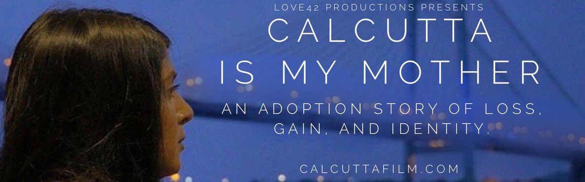 Calcutta is My Mother Screening and Q&A with Subject, Reshma McClintock