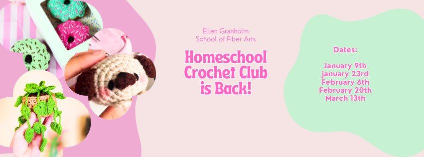 Homeschool Crochet Club - at Swizzle Market